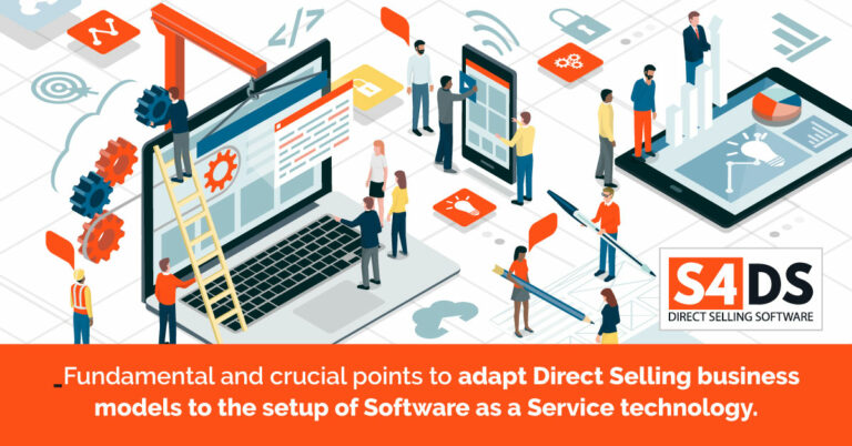 How to improve Software as a Service setup in Direct Selling – S4DS